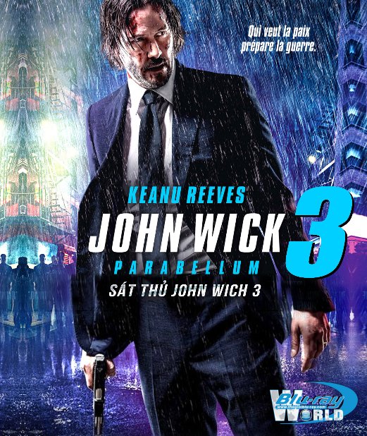 F1764. John Wick: Chapter 3 – Parabellum 2019 - Sát thủ John Wick 3: Chuẩn Bị Chiến Tranh 2D50G (TRUE- HD 7.1 DOLBY ATMOS)